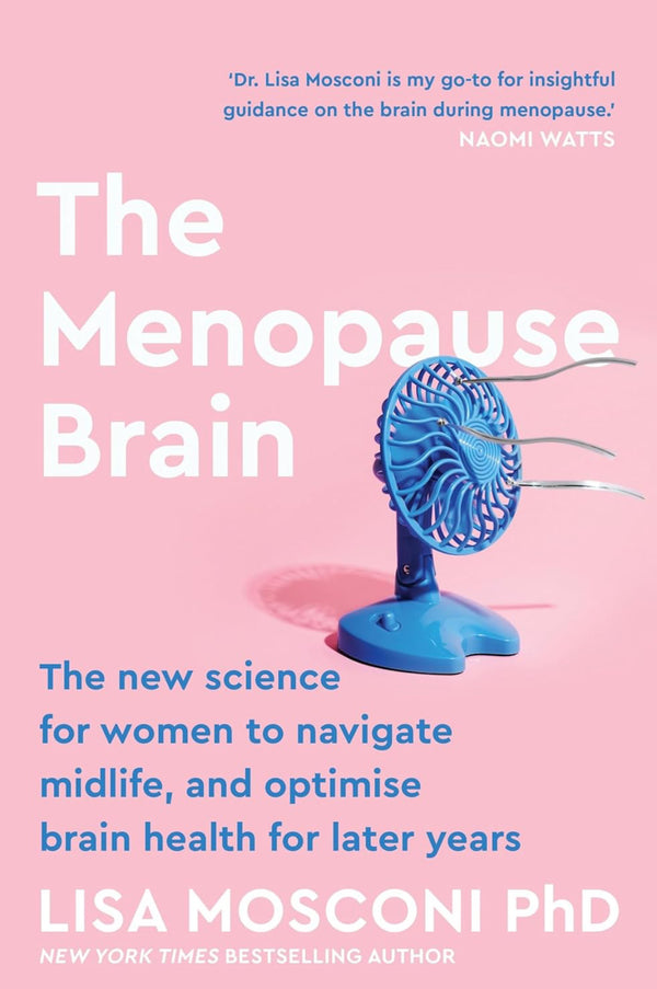 The Menopause Brain - Lisa Moscani