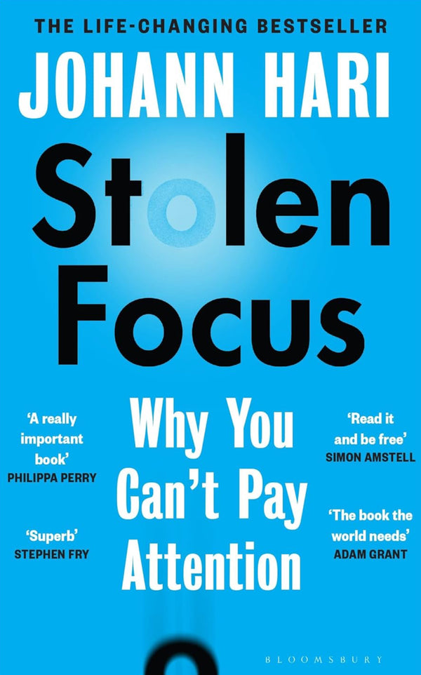 Stolen Focus - Johann Hari